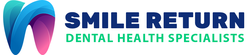 Smile Return - Dental Health Specialists